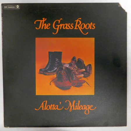 The Grass Roots - Alotta Mileage LP (VG+/VG) USA, 1973.