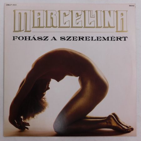 Marcellina - Fohász a szerelemért LP (EX/EX) 1988 HUN.
