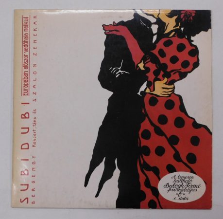Bergendy Szalon Zenekar - Subidubi LP (EX/VG+)