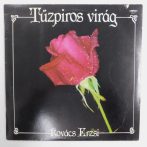 Kovács Erzsi - Tűzpiros Virág LP (EX/VG+)