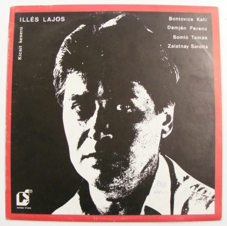 Illés Lajos - Kicsit keserű LP (NM/EX)