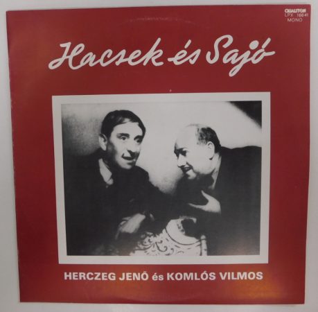 Herczeg Jenő és Komlós Vilmos - Hacsek és Sajó LP (VG+/VG+)