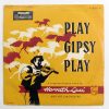 Horváth Laci - Play Gipsy Play (10inch, 33RPM G+/G+) Hollandia