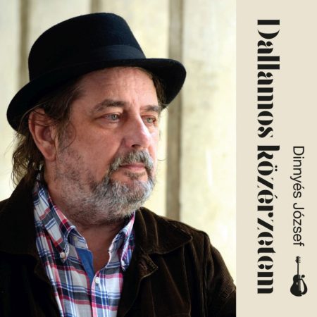 Dinnyés József ‎– Dallamos Közérzetem LP (új, 2017)