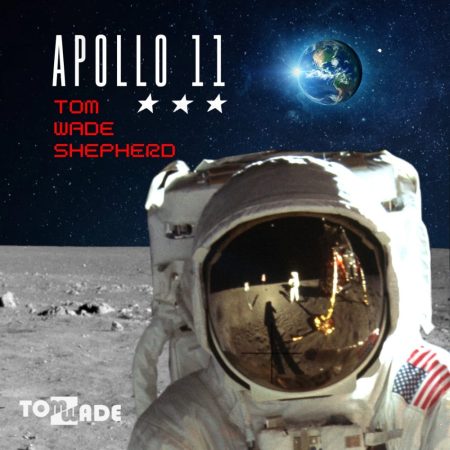 Tom WADE Shepherd - Apollo 11 2xLP (új, 2020)