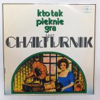 S.P.P.T. Chalturnik - Kto Tak Pieknie Gra LP (NM/VG+) POL