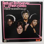   Return To Forever Featuring Chick Corea - Hymn Of The Seventh Galaxy LP (EX/VG+) JUG