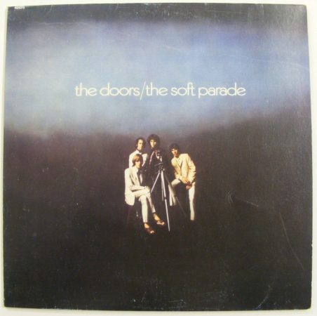 The Doors - The soft parade LP (VG+/VG-) YUG