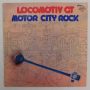   Locomotiv GT - Motor City Rock LP (EX/VG+) CZE, angol nyelvű, LGT