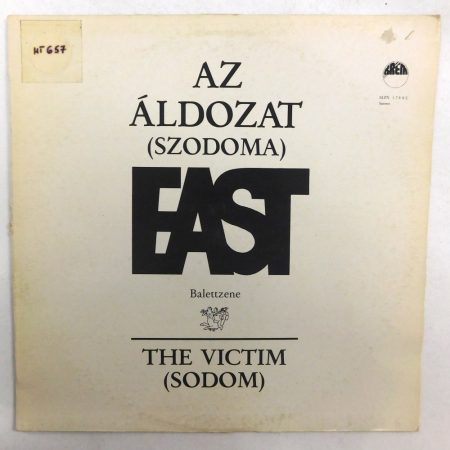 East - Az áldozat (Szodoma) balettzene LP (EX/VG+) HUN. 1984