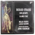   Strauss - Perényi, Bársony, Hungarian State O., Ferencsik - Don Quixote, Salomes Tanz LP (NM/VG+) 1981, HUN.