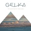 Gelka presents The Mountains Of Mana Mana CD (új) Mana Mana Records