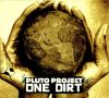 Pluto Project - One Dirt CD (új)