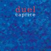 Duel - Caprice LP (új, 2020)