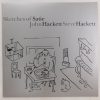 John Hackett & Steve Hackett - Sketches Of Satie LP (NM/NM) 2005, UK.