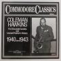   Coleman Hawkins - The Chocolate Dandies And Leonard Feather's Allstars 1940 And 1943 LP (VG+/EX) 1979, GER.