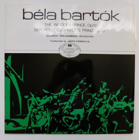 Bartók - A fából faragott királyfi / The Wooden Prince - Ferencsik LP (EX/VG+) HUN