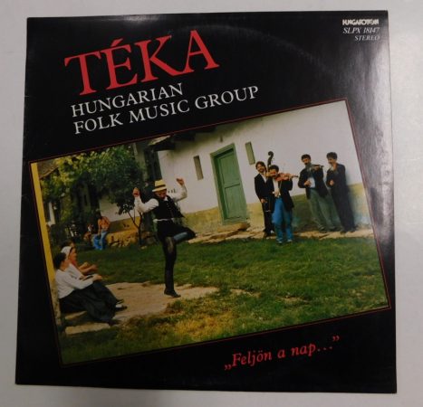 Téka - Feljön a nap LP + inzert (NM/VG+) HUN. 1989. Hungarian Folk Music Group