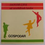   Gospodar - Dansmuziek Uit Verschillende Landen LP (EX/EX) Holland