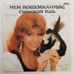   Csongrádi Kata - Nem Boszorkányság LP (VG+/VG+) 1991, HUN, dedikált!