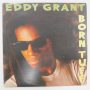 Eddy Grant - Born Tuff LP + inzert (EX/VG+) 1986, JUG.