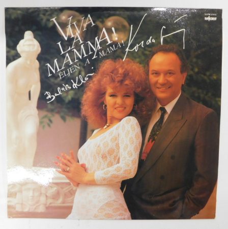 Korda György, Balázs Klári - Éljen a Mama! LP (EX/NM) 1990