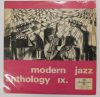 Modern Jazz Anthology IX. LP (VG+/VG+, citromsárga címke) HUN. 1971 - Jazz Antológia 9.