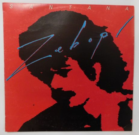 Santana - Zebop LP (VG+/VG, Jugoton mastering) YUG. 1982