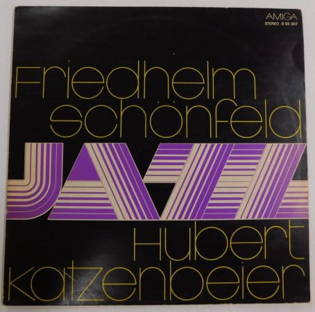 Friedhelm Schönfeld / Hubert Katzenbeier - Jazz LP (EX/VG) GER. 1973